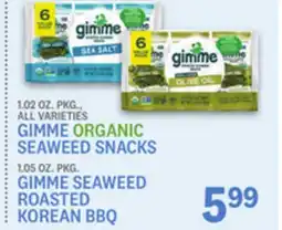 Kings Food Markets GIMME ORGANIC SEAWEED SNACKS 1.05 OZ. PKG. GIMME SEAWEED ROASTED KOREAN BBQ offer