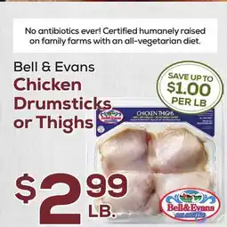 DeCicco & Sons Bell & Evans Chicken Drumsticks or Thighs offer