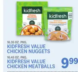 Kings Food Markets 16.35 OZ. PKG. KIDFRESH VALUE CHICKEN NUGGETS 16.45 OZ. PKG. KIDFRESH VALUE CHICKEN MEATBALLS offer