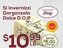 DeCicco & Sons Si Invernizzi Gorgonzola Dolce D.O.P offer