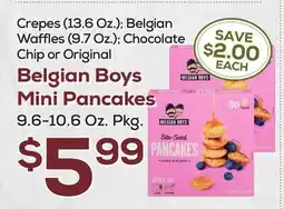 DeCicco & Sons Belgian Boys Mini Pancakes 9.6-10.6 Oz. Pkg offer