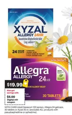 CVS Adult Nasacort 120 sprays, Allegra 24 gelcaps, 30 tablets or Xyzal 35 ct offer