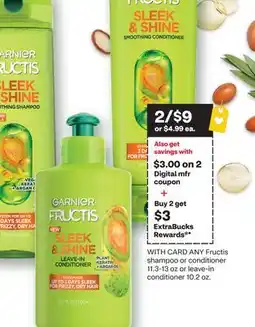 CVS ANY Fructis shampoo or conditioner 11.3-13 oz or leave-in conditioner 10.2 oz offer