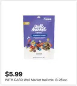 CVS Well Market trail mix offer