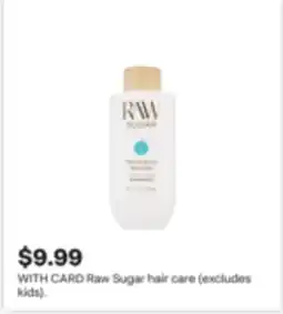 CVS Raw Sugar hair care offer