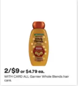 CVS ALL Garnier Whole Blends hair care offer