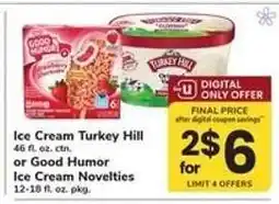 Safeway Ice Cream Turkey Hill or Good Humor Ice Cream Novelties offer