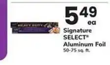 Safeway Signature SELECT Aluminum Foil offer