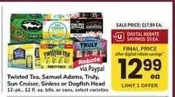 Safeway Twisted Tea, Samuel Adams, Truly, Sun Cruiser, Sinless or Dogfish Head offer