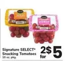 Safeway Signature Select Snacking Tomatoes offer