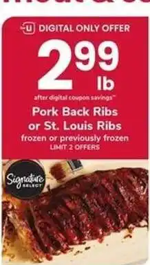 Safeway Pork Back Ribs or St Louis Ribs offer