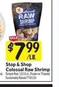 Stop&Shop Stop & Shop Colossal Raw Shrimp offer