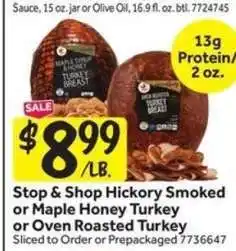 Stop&Shop Stop & Shop Hickory Smoked or Maple Honey Turkey or Oven Roasted Turkey offer