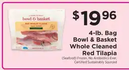 ShopRite Bowl & Basket Whole Cleaned Red Tilapia offer