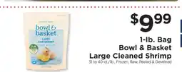 ShopRite Bowl & Basket Large Cleaned Shrimp offer