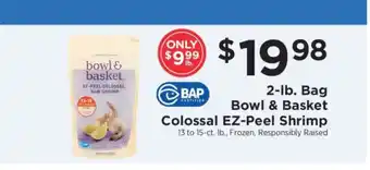 ShopRite Bowl & Basket Colossal EZ-Peel Shrimp offer