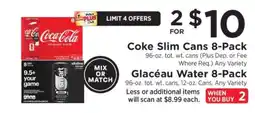 ShopRite Coke Slim Cans 8-Pack / Glacéau Water 8-Pack offer