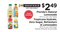 ShopRite Florida’s Natural Lemonade, Tropicana Hydrate, Zero Sugar, Refreshers & Lemonades offer