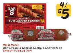 Winn Dixie Bar-S Franks or Cacique Chorizo offer