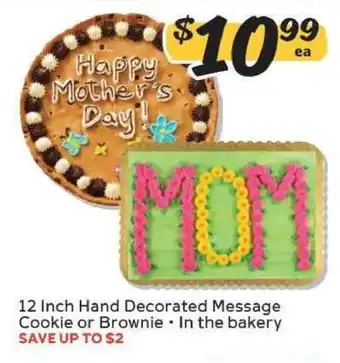 Winn Dixie 12 Inch Hand Decorated Message Cookie or Brownie offer