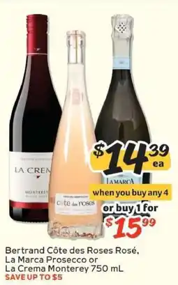 Winn Dixie Bertrand Côte des Roses Rosé, La Marca Prosecco or La Crema Monterey offer