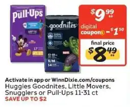 Winn Dixie Huggies Goodnites, Little Movers, Snugglers or Pull-Ups offer