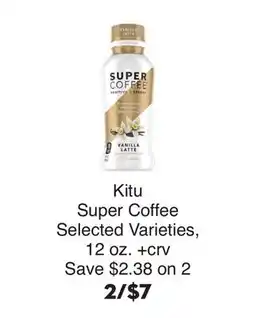 Bristol Farms Kitu Super Coffee offer
