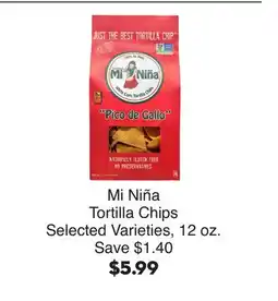 Bristol Farms Mi Niña Tortilla Chips offer