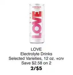 Bristol Farms LOVE Electrolyte Drinks offer