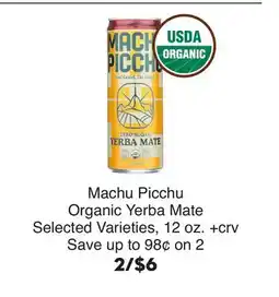 Bristol Farms Machu Picchu Organic Yerba Mate offer