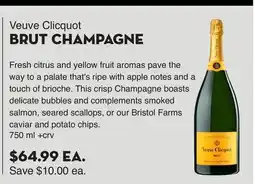 Bristol Farms Veuve Clicquot BRUT CHAMPAGNE offer