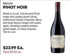 Bristol Farms Meiomi PINOT NOIR offer