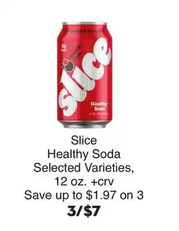 Bristol Farms Slice Healthy Soda offer
