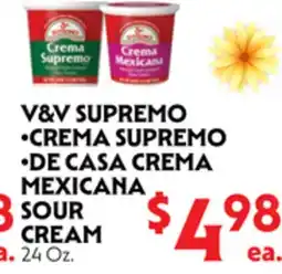 La Chiquita Food Market V&V SUPREMO •CREMA SUPREMO •DE CASA CREMA MEXICANA offer