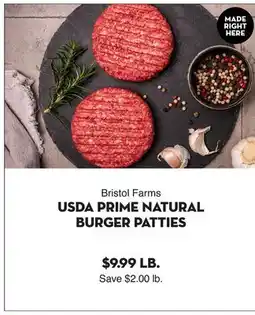 Bristol Farms USDA PRIME NATURAL BURGER PATTIES offer