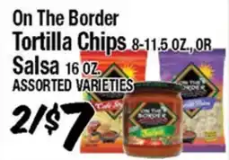 Western Beef On The Border Tortilla Chips 8-11.5 OZ., OR Salsa 16 OZ offer
