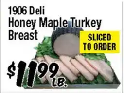 Western Beef 1906 Deli Honey Maple Turkey Breast offer