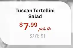 Standard Market Tuscan Tortellini Salad offer