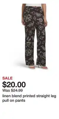 TJ Maxx linen blend printed straight leg pull on pants offer