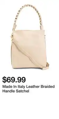 TJ Maxx Made In Italy Leather Braided Handle Satchel offer
