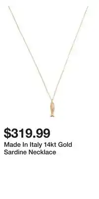 TJ Maxx Made In Italy 14kt Gold Sardine Necklace offer
