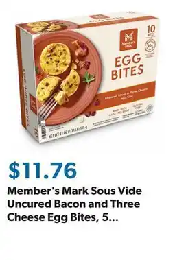 Sam's Club Member's Mark Sous Vide Uncured Bacon and Three Cheese Egg Bites, 5 pk offer