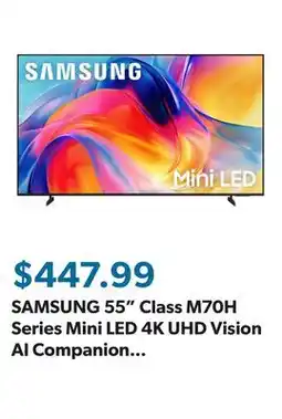 Sam's Club SAMSUNG 55 Class M70H Series Mini LED 4K UHD Vision AI Companion Smart Tizen TV offer