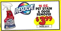 Ollie's RESOLVE PET STAIN & ODOR REMOVER offer