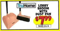 Ollie's Tru Home LOBBY BROOM WITH DUST PAN offer