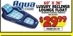 Ollie's 60 x 36 LUXURY RECLINER LOUNGE FLOAT offer
