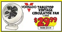 Ollie's VORNADO TABLETOP VINTAGE CIRCULATOR FAN offer