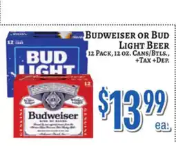 Trade Fair Supermarket BUDWEISER OR BUD LIGHT BEER offer