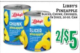 Trade Fair Supermarket Libby's PINEAPPLE Sliced, Chunk, Crushed, In Juice, 20 oz. Can offer
