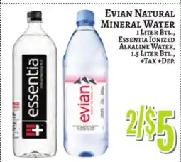 Trade Fair Supermarket Evian NATURAL MINERAL WATER 1 Liter Btl., Essentia Ionized Alkaline Water, 1.5 Liter Btl offer